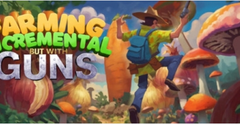 种田增量，但是有枪/Farming Incremental But With Guns-m5200游戏资源网热游宝库